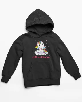 Cool But Psycho Hoodie